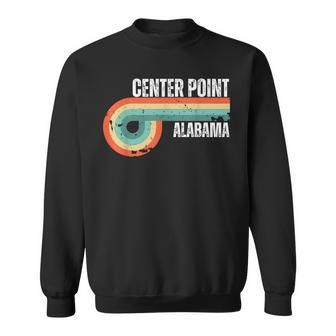 Center Point City Alabama State Vintage Retro Souvenir Sweatshirt - Thegiftio UK