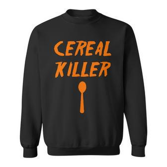 Cereal Killer T Shirt Funny Vintage T Shirts Breakfast T Shirts Sweatshirt - Monsterry UK