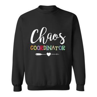 Chaos Coordinator Gift For A Mischief Ager Gift Sweatshirt - Monsterry UK