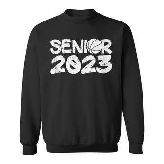 Class Of 2023 Basketball Senior  Sweatshirt