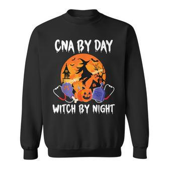 Cna By Day Witch By Night Halloween Certified Nurse Funny Sweatshirt - Seseable