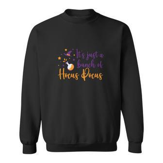 Color Witch Its Just A Bunch Of Hocus Pocus Halloween Sweatshirt - Seseable