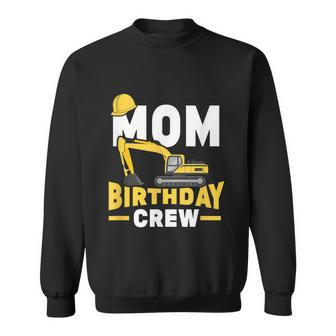 Construction Birthday Party Digger Mom Birthday Crew Graphic Design Printed Casual Daily Basic Sweatshirt - Thegiftio UK