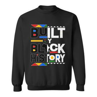 Cool Built By Black History Sweatshirt - Monsterry UK