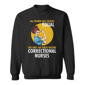Correctional Nurse V2 Sweatshirt - Monsterry
