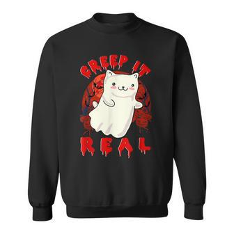 Creep It Real Cute Kitty Cat Ghost In Spooky Halloween Night Sweatshirt - Seseable
