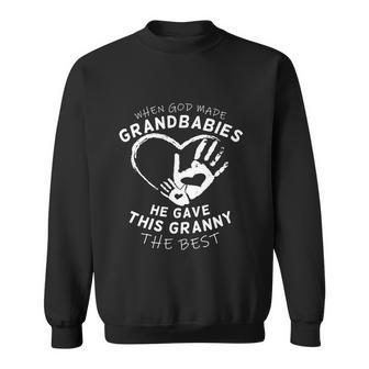 Cute When God Made Grandbabies Gave Best To Granny Funny Gift Graphic Design Printed Casual Daily Basic Sweatshirt - Thegiftio