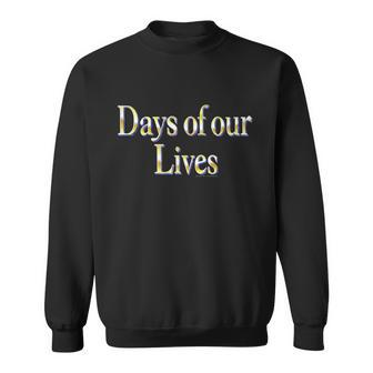 Days Of Our Lives Logo Tshirt Sweatshirt - Monsterry