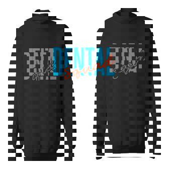 Dental Squad Dentist Dental Surgeon Hygienist Assistant Team Gift Graphic Design Printed Casual Daily Basic Sweatshirt - Thegiftio