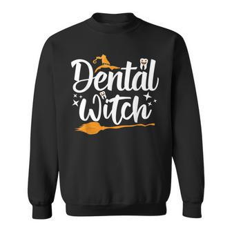 Dental Witch Hats Halloween Broom Stick Ghost Dentist Sweatshirt - Seseable