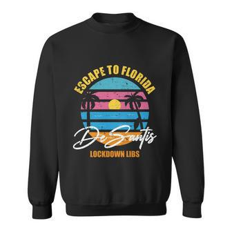 Desantis Escape To Florida Great Gift V3 Sweatshirt - Monsterry