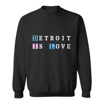 Detroit Is Love Sweatshirt - Thegiftio UK