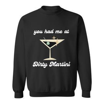 Dirty Martini Funny Cocktail Gin And Olives Bartender Gift Graphic Design Printed Casual Daily Basic Sweatshirt - Thegiftio UK