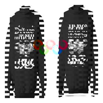 Don&8217T Make Me Use My Bingo Womens Funny Bingo Player Lover Sweatshirt | Mazezy