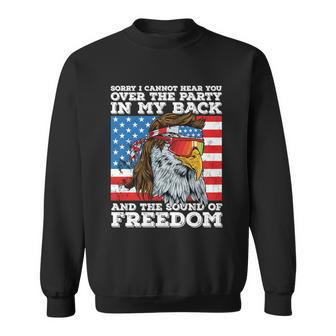 Eagle Mullet Party In The Back Sound Of Freedom 4Th Of July Gift Sweatshirt - Monsterry AU