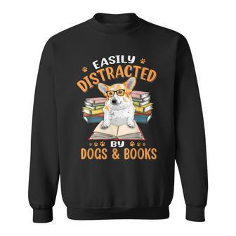 Easily Distracted By Dogs & Books Corgi Dog Mom Dog Dad Sweatshirt - Thegiftio UK