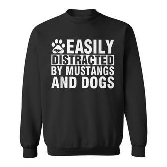 Easily Distracteds By Mustangs And Dog Funny Men Women Sweatshirt Graphic Print Unisex - Thegiftio UK