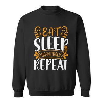 Eat Sleep Basketball Repeat V2 Sweatshirt - Monsterry CA