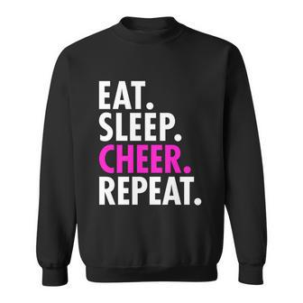 Eat Sleep Cheer Repeat Cheerleading Girls Women Gift Cute Great Gift Sweatshirt - Monsterry AU
