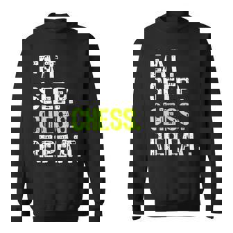 Eat Sleep Chess Repeat Lover Player Coach Funny Sweatshirt - Thegiftio