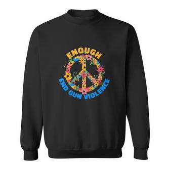 Enough End Gun Violence National Gun Violence Awareness Day Sweatshirt - Monsterry AU