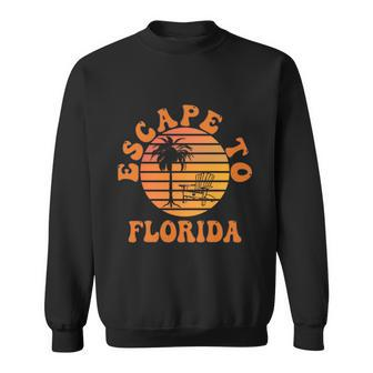 Escape To Florida Desantis Cool Gift Sweatshirt - Monsterry