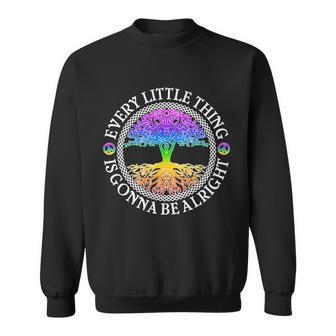 Every Little Thing Is Gonna Be Alright Yoga Tree Sweatshirt - Monsterry