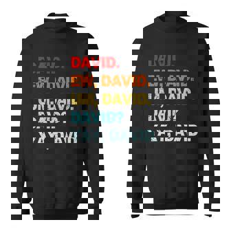 Ew David Yay David Sweatshirt - Thegiftio UK