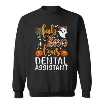 Faboolous Dental Assistant Funny Dental Assistant Halloween Sweatshirt - Seseable