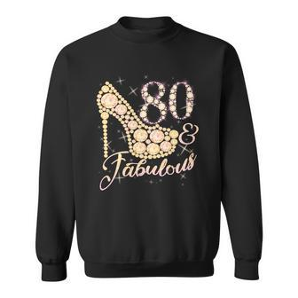 Fabulous & 80 Sparkly Heel 80Th Birthday Tshirt Sweatshirt - Monsterry DE