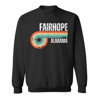 Fairhope City Alabama State Vintage Retro Souvenir Sweatshirt - Thegiftio UK