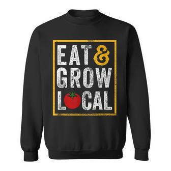 Farmers Market Eat And Grow Local Farming Farmers Sweatshirt - Thegiftio UK