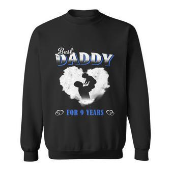Father Baby Best Dad Daddy For 9 Years Happy Fathers Day Gift Graphic Design Printed Casual Daily Basic Sweatshirt - Thegiftio UK