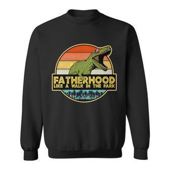 Fatherhood Like A Walk In The Park Fathers Day Tshirt Sweatshirt - Monsterry