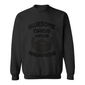 Fathers Day Gift For Dad Father Day Awesome Dads Have Beards Graphic Design Printed Casual Daily Basic Sweatshirt - Thegiftio UK