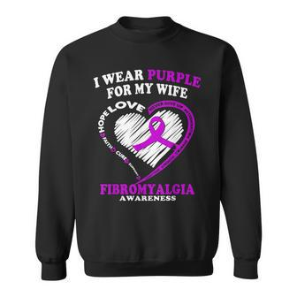 Fibromyalgia Awareness - I Wear Purple For My Wife Sweatshirt - Thegiftio UK