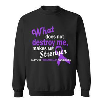 Fibromyalgia Make Me Stronger Sweatshirt - Thegiftio UK