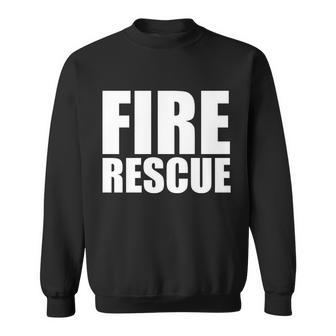 Fire Rescue Tshirt Sweatshirt - Monsterry
