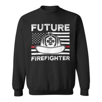 Firefighter Future Firefighter Fireman Clossing Sweatshirt - Seseable