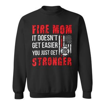 Firefighter Proud Firefighter Mom Fire Mom Of A Fireman Mother Sweatshirt - Seseable