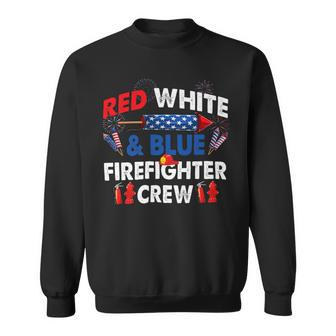 Firefighter Us Flag Red White & Blue Firefighter Crew 4Th Of July Sweatshirt - Seseable