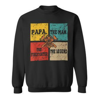 Firefighter Vintage Retro Papa Funny Man The Firefighter The Legend Sweatshirt - Seseable