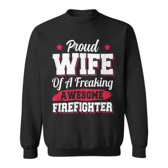 Firefighter Volunteer Fireman Firefighter Wife Sweatshirt - Seseable