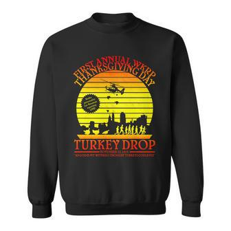 First Annual Wkrp Thanksgiving Day Turkey Drop Retro Tshirt Sweatshirt - Monsterry