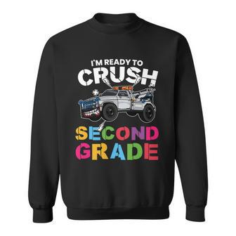 First Day Of School Ready To Crush 2Nd Grade Back To School Sweatshirt - Monsterry AU