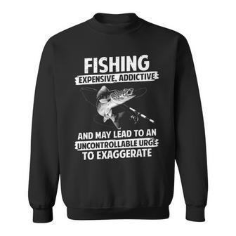 Fishing - Expensive Addictive Sweatshirt - Seseable
