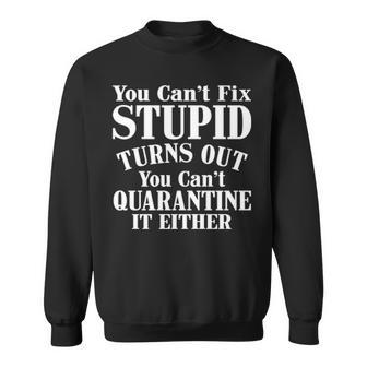 Fix Stupid V2 Sweatshirt - Seseable