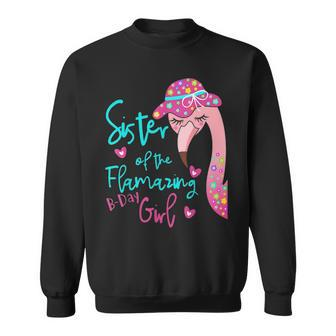 Flamingo Sister Of The Birthday For Girl Party Sweatshirt - Thegiftio UK