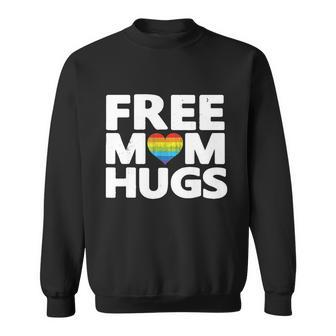 Free Mom Hugs Cute Gift Free Mom Hugs Rainbow Gay Pride Gift Sweatshirt - Thegiftio UK