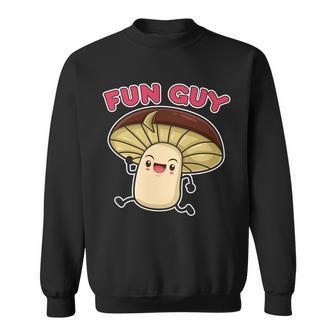 Fun Guy Fungi Mushroom Tshirt Sweatshirt - Monsterry AU